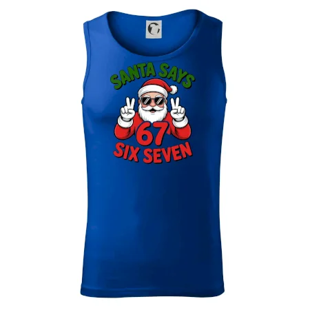 Santa says 67