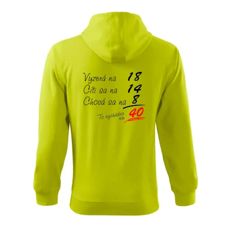 Vyzerá, cíti sa, chová sa - 40 rokov