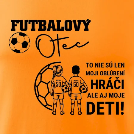 Futbalový otec - syn a dcéra (vaše meno a číslo)