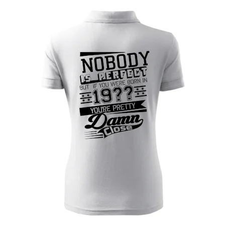 Nobody is perfect - Vlastný ročník