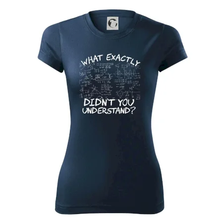 What exactly didn't you understand - physics