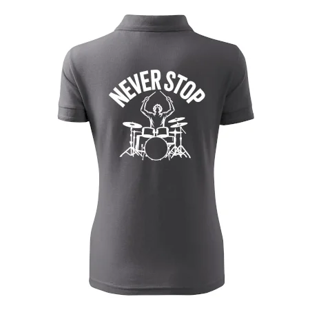Never Stop a drummer