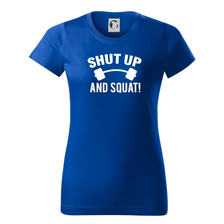 Shut up and squat