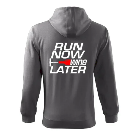 Run now Wine later