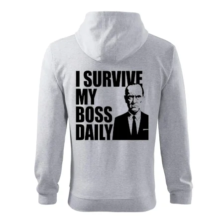I survive my boss daily