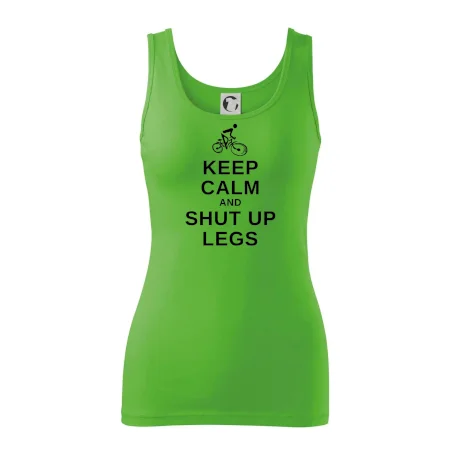 Keep calm and shut your legs
