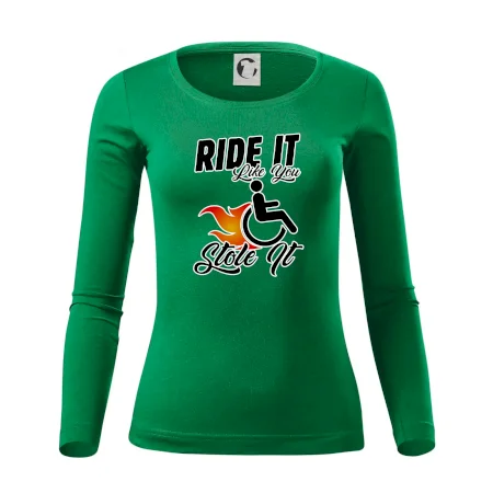 Ride it Like You Stole it