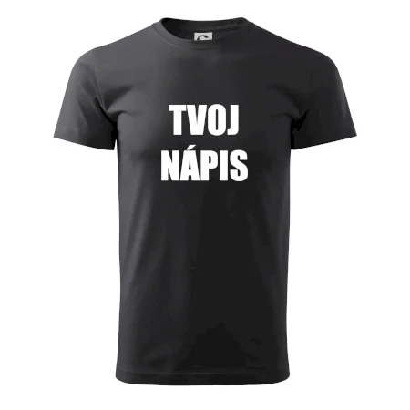 Tvoj vlastný nápis - tlačiaci