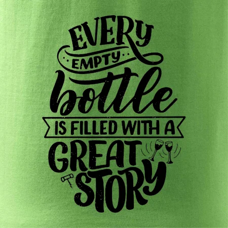 Every empty bottle