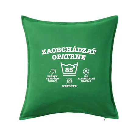 Zaobchádzať opatrne 85
