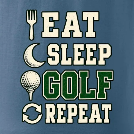 Eat sleep golf repeat typografie