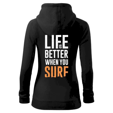 Life is better when you surf