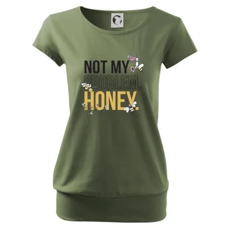 Not my problem, honey