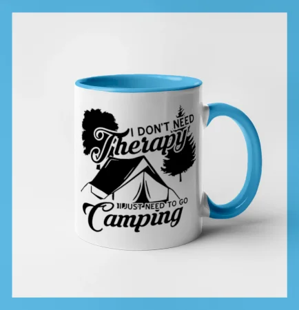 I don't need therapy camping
