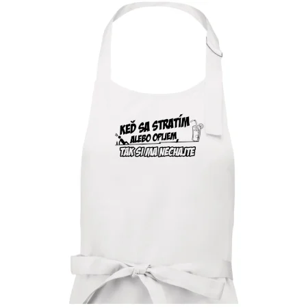 Keď sa stratím alebo opijem, tak si ma nechajte