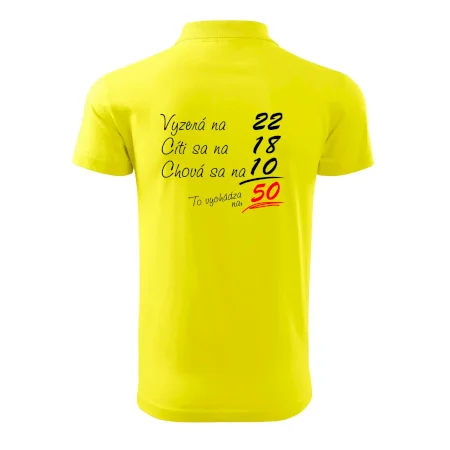 Vyzerá, cíti sa, chová sa - 50 rokov