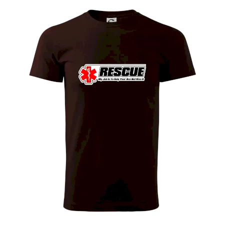 Rescue My Job Is To Help Your Ass Not Kiss It