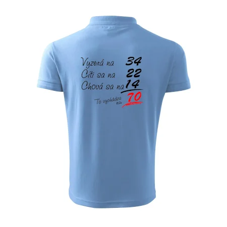 Vyzerá, cíti sa, chová sa - 70 rokov