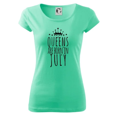 Queens are born in July