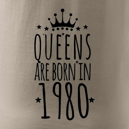 Queens are born in 1980