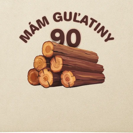 Mám guľatiny 90
