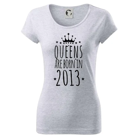 Queens are born in 2013
