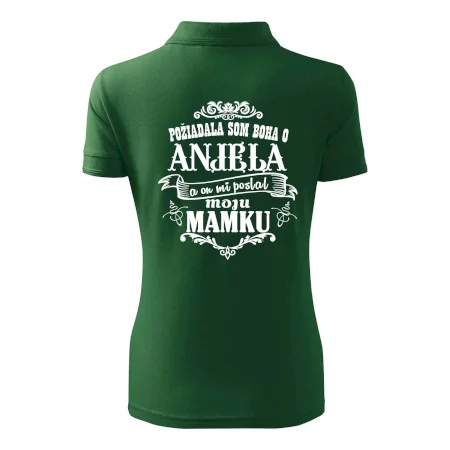 Požiadala som Boha o anjela a on mi poslal moju mamku