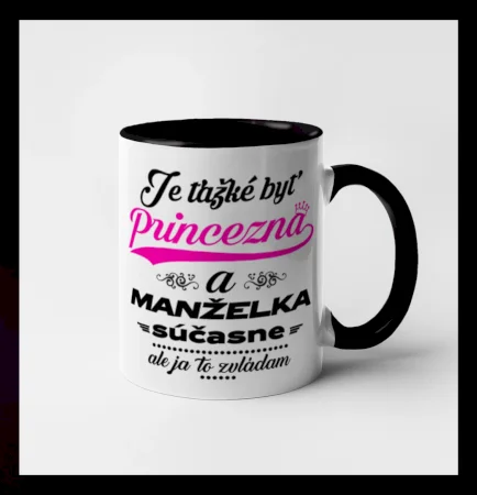 Je ťažké byť princezná manželka