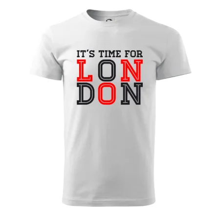 Its time for LONDON