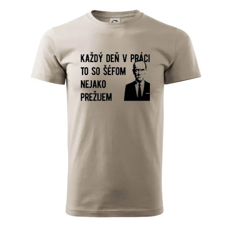 Každý deň v práci to so šéfom nejako prežijem
