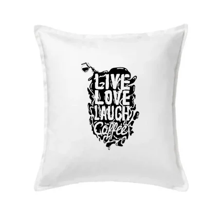 Live love laugh coffee