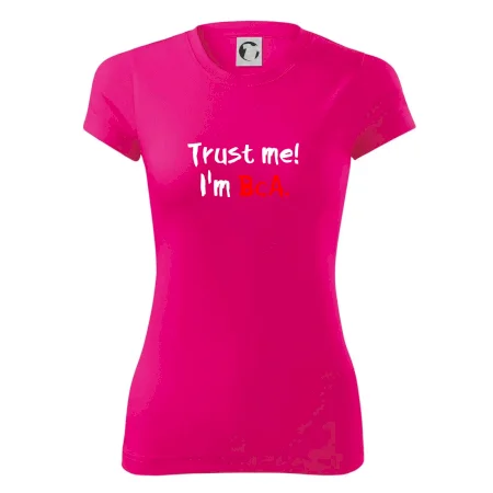 Trust me I´m  BcA. / Ver mi somm BcA.