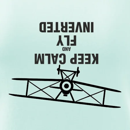 Keep Calm and Fly Inverted