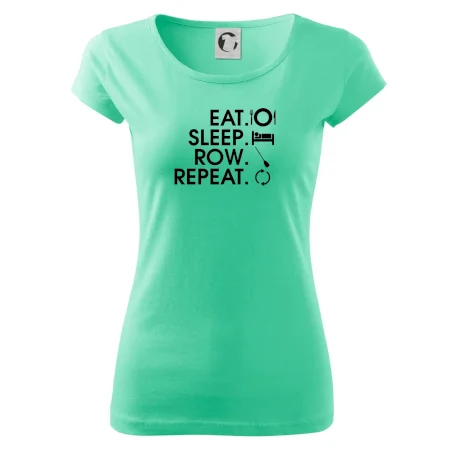 Eat sleep row repeat