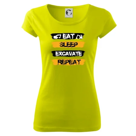 Eat Sleep Excavate Repeat