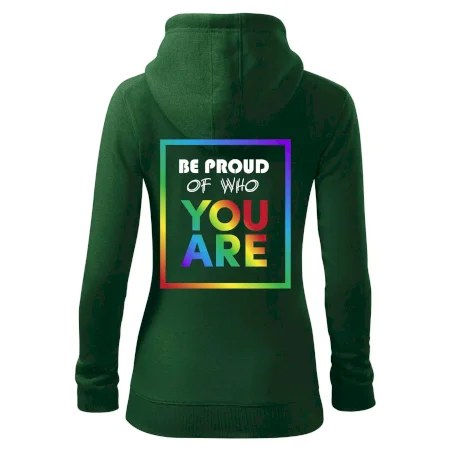 Be proud of who you are