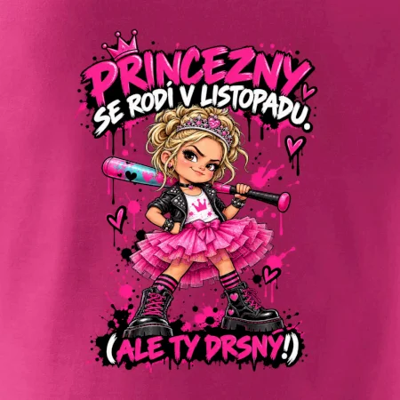 Princezny se rodí v listopadu drsná punková holčička