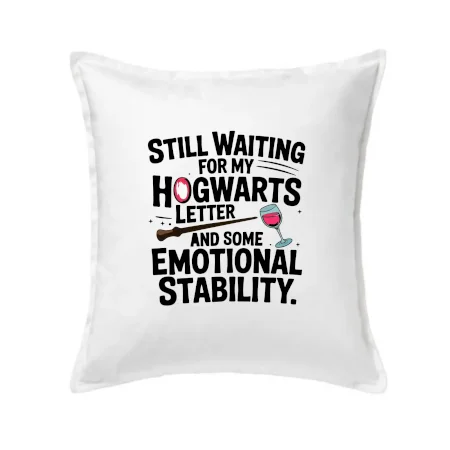 Still waiting for my Hogwarts letter and some emotional stability
