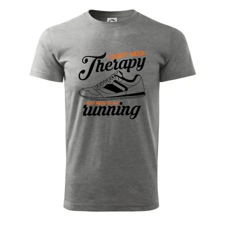 I don't need therapy running