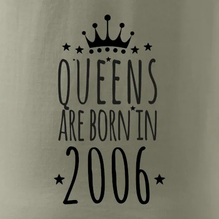 Queens are born in 2006