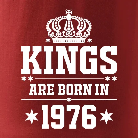 Kings are born in 1976
