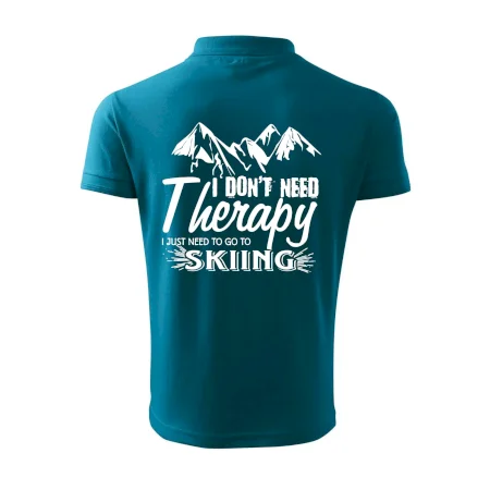 I dont need therapy - Skiing