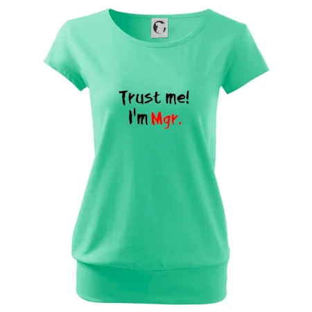 Trust me I´m  Mgr. / Ver mi som Magister.