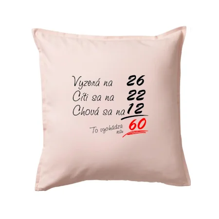 Vyzerá, cíti sa, chová sa - 60 rokov