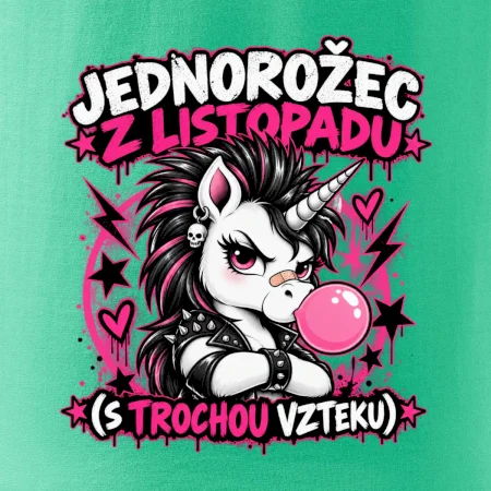 Novembrový punkový jednorožec s čírom