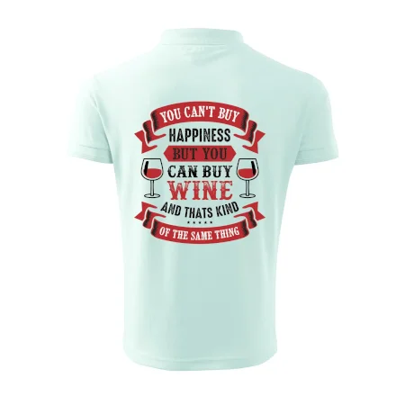 You can't buy happiness but you can buy wine