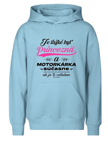 Je ťažké byť princezná motorkárka