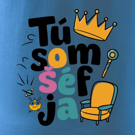 Tu som šéf ja - barevny