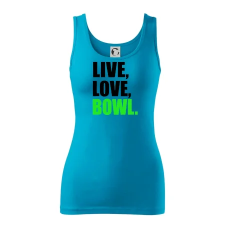 Live, Love, Bowl