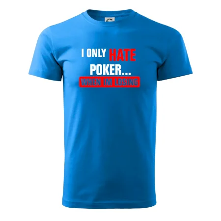 Hate poker
